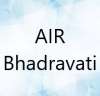 AIR Bhadravati