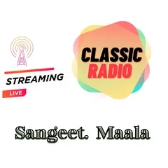 Classic Sangeet Maala Radio