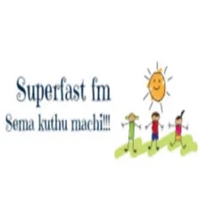 Superfast fm