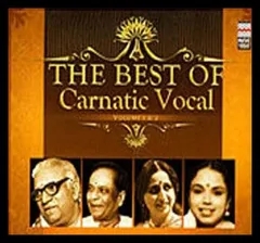 The Best of Carnatic Vocal